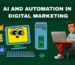 AI and Automation in Digital Marketing