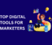 Top digital tools