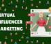 Virtual Influencer Marketing