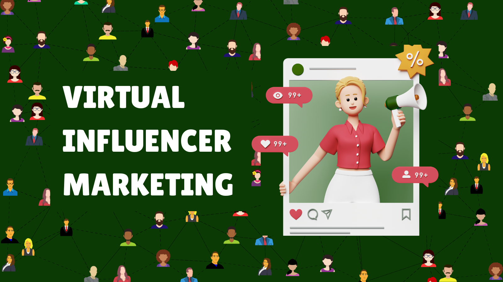 Virtual Influencer Marketing